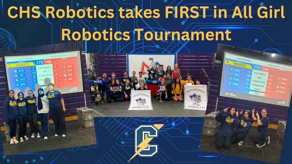 CHS Robotics takes FIRST in All Girl Robotics Tournament