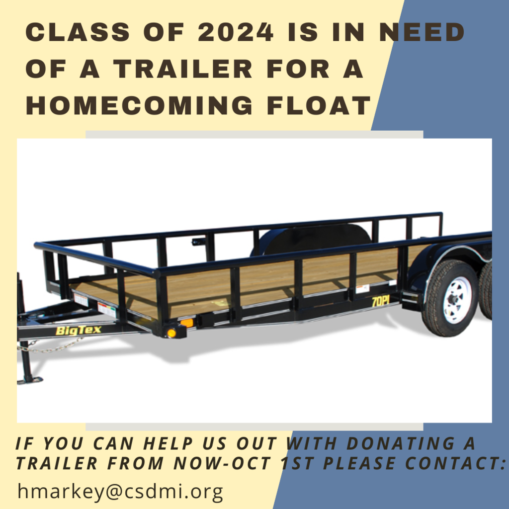 Trailer needed for homecoming parade!